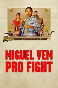 Miguel Wants to Fight - Posters