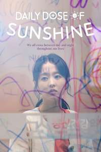 Daily Dose of Sunshine - Posters