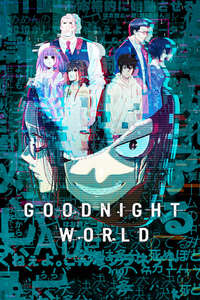 GOOD NIGHT WORLD - Posters