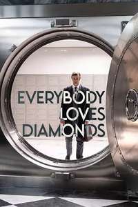 Everybody Loves Diamonds - Poster