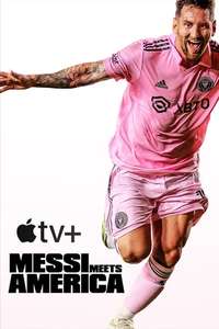 Messi Meets America - Posters