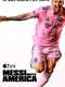 Messi Meets America