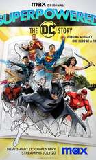 Superpowered: The DC Story