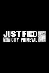 Justified: City Primeval - Posters
