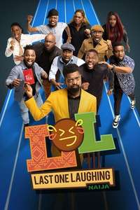 LOL: Last One Laughing Naija - Poster
