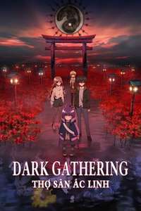 Dark Gathering - Posters