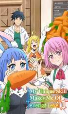 My Unique Skill Makes Me OP Even at Level 1