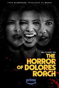 The Horror of Dolores Roach - Posters