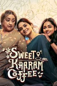 Sweet Kaaram Coffee - Poster