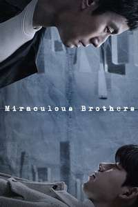 Miraculous Brothers - Posters