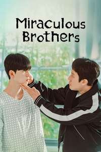 Miraculous Brothers - Posters