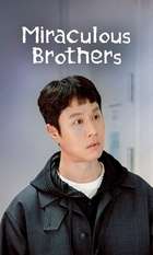 Miraculous Brothers