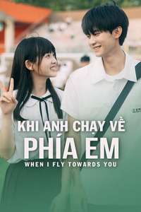 When I Fly Towards You - Posters
