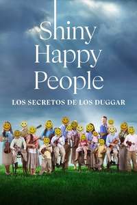 Shiny Happy People: Duggar Family Secrets - Posters