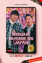Risqué Business: Japan Season 1