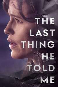 The Last Thing He Told Me - Posters