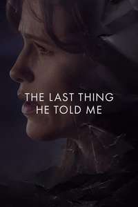 The Last Thing He Told Me - Posters