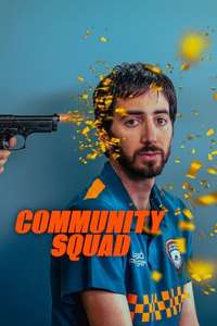 Community Squad - Posters