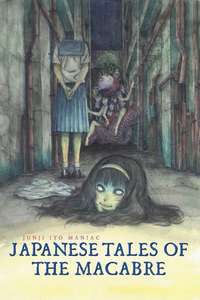 Junji Ito Maniac: Japanese Tales of the Macabre - Posters