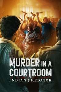 Indian Predator: Murder In A Courtroom - Posters