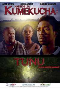 Hadithi za Kumekucha: Tunu - Poster