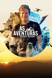 Epic Adventures with Bertie Gregory - Posters