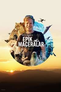 Epic Adventures with Bertie Gregory - Posters