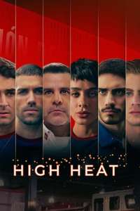 High Heat - Poster