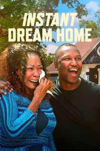 Instant Dream Home - Posters
