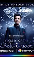 Secrets Of The Kohinoor