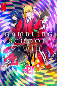 KAKEGURUI TWIN - Posters