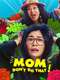 Mom  Don't Do That!