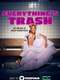 Everything's Trash