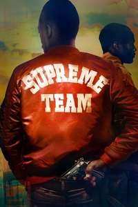Supreme Team - Poster