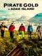 Pirate Gold of Adak Island