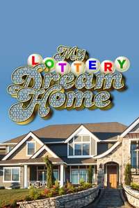 My Lottery Dream Home - Posters