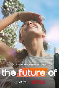 The Future Of - Posters