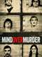 Mind Over Murder