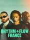 Rhythm + Flow France