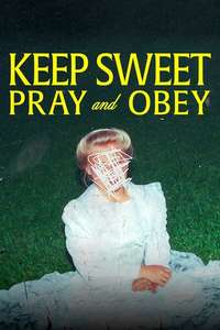 Keep Sweet: Pray and Obey - Posters