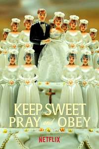 Keep Sweet: Pray and Obey - Posters