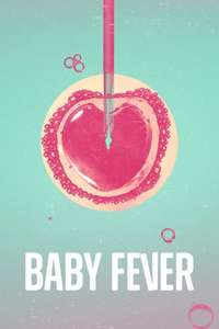 Baby Fever - Posters