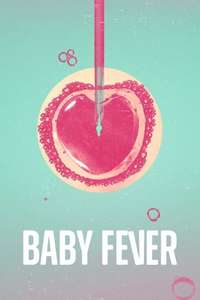 Baby Fever - Posters