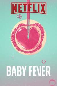 Baby Fever - Posters