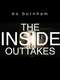 Bo Burnham: The Inside Outtakes