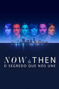 Now and Then - Posters