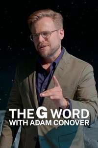 The G Word with Adam Conover - Posters