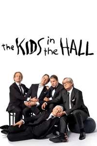 The Kids in the Hall - Poster