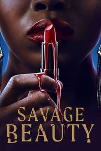 Savage Beauty - Posters