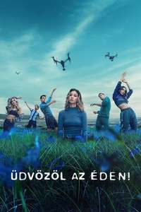 Welcome to Eden - Posters